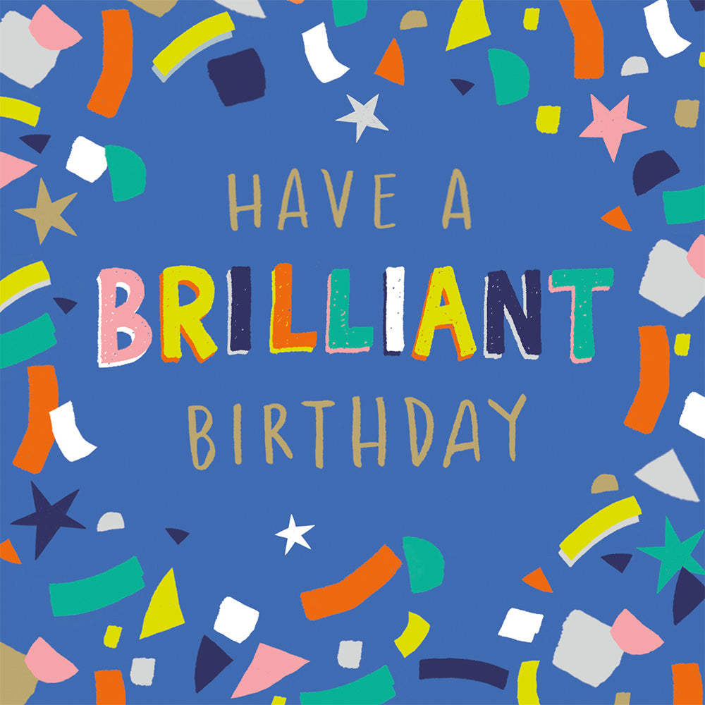 Have a Brilliant Birthday Greetings Card